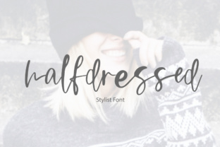 Halfdressed: A Calligraphic Font for Modern Creativity