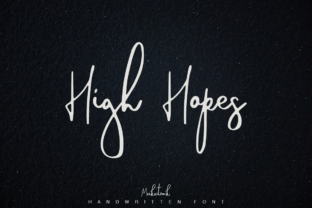 High Hopes: A Unique Handwritten Font for Modern Design