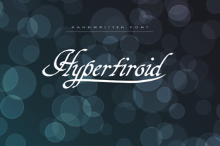 Hypertiroid: A Unique Handwritten Font for Digital Expression