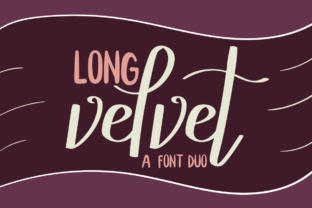 Long Velvet: A Unique Font Duo for Creative Projects