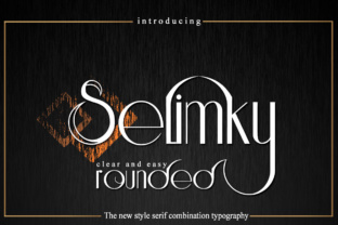 Selimky: A Luxurious Font for Elegant Design
